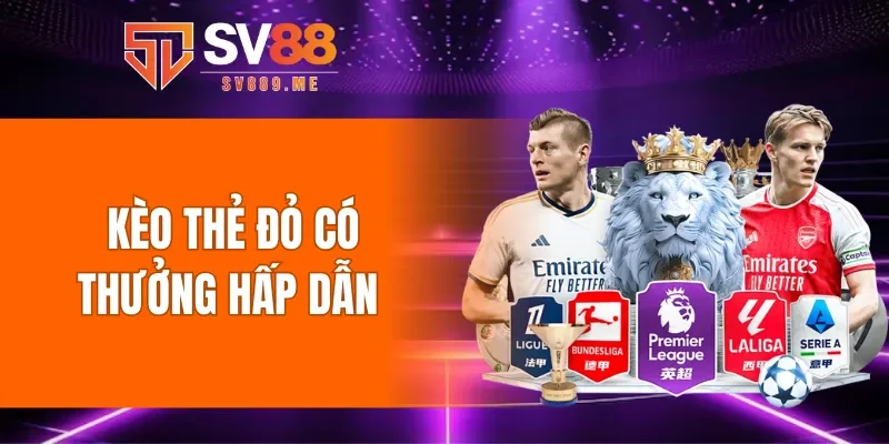 Kèo thẻ đỏ có mức thưởng cao hơn so với tỷ lệ cược truyền thống
